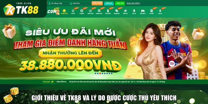 Trang chủ 25 TK88 nổi bật là nhà cái uy tín và được đông đảo người chơi tin tưởng