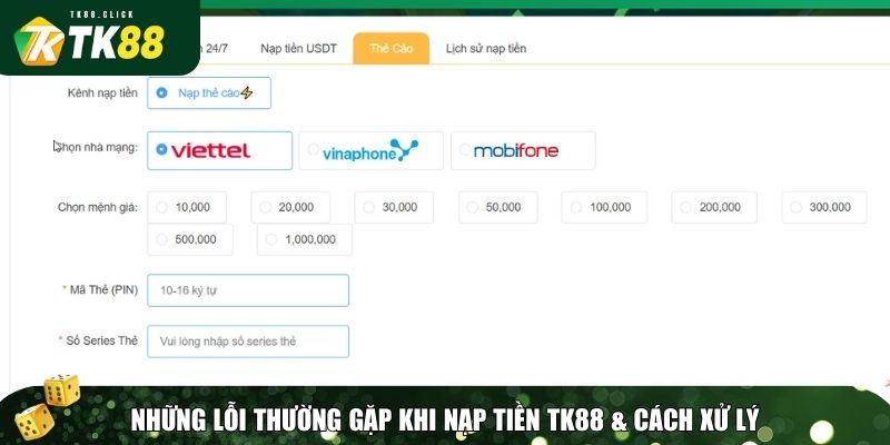 Nạp Tiền TK88 Nhanh Chóng & An Toàn – Hướng Dẫn Chi Tiết Từng Bước 3 Hạn chế các sai lầm không đáng có khi nạp