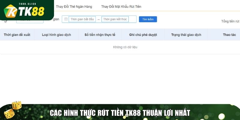 Rút Tiền TK88: Hướng Dẫn Chi Tiết & Cách Rút Tiền Nhanh Nhất 2 Lựa chọn hình thức rút tiền phù hợp