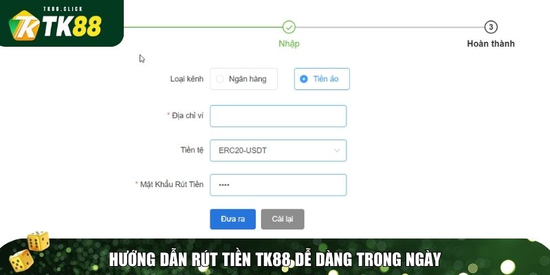 Rút Tiền TK88: Hướng Dẫn Chi Tiết & Cách Rút Tiền Nhanh Nhất 3 Quy trình 3 bước gọn lẹ để rút tiền TK88